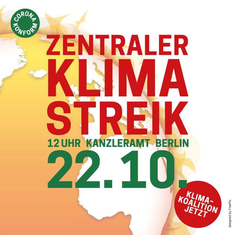 Zentraler Klimastreik am 22. 10. um 12 Uhr am Kanzleramt