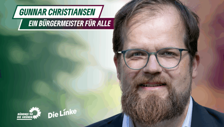 GRÜNE/B 90 und Die Linke wählen Gunnar Christiansen zum gemeinsamen Bürgermeisterkandidaten